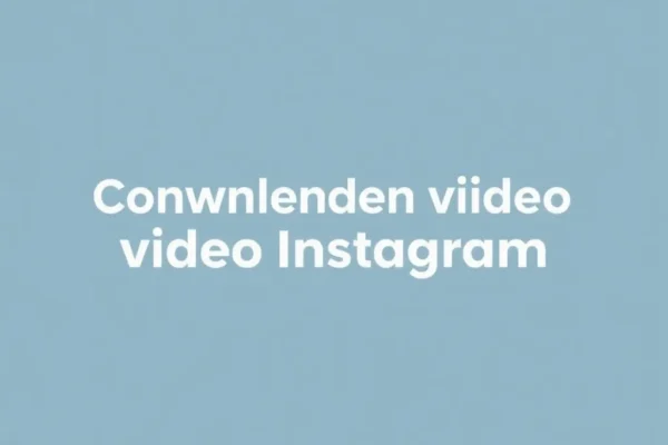 Comment télécharger vidéo Instagram facilement et rapidement